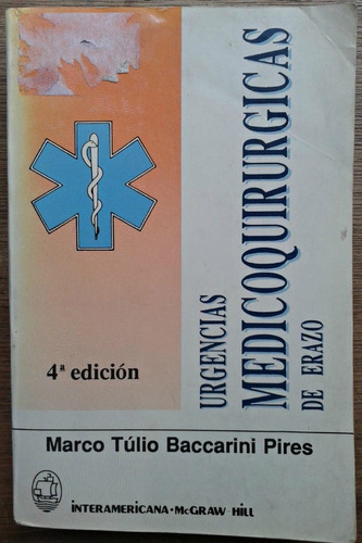 Manual De Urgencias Medicoquirúrgicas Erazo - 4a Edición