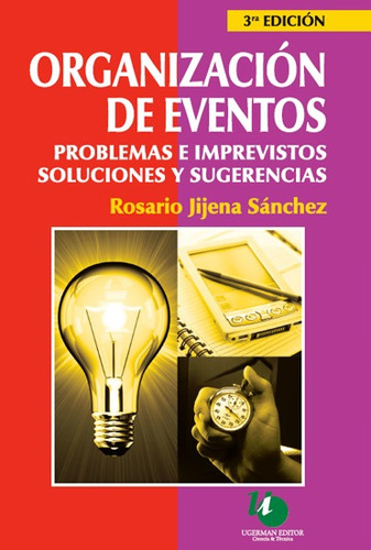 Organizacion De Eventos - 3ra Edicion - R. Jijena Sanchez