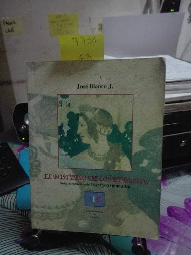 El Misterio De Los Etruscos // José Blanco