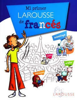 Mi Primer Larousse De Frances