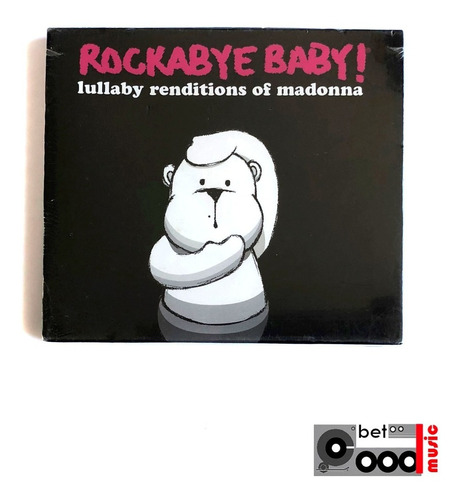 Cd Rockabye Baby! Lullaby Renditions Of Madonna - Importado