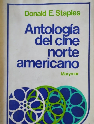 Antología Del Cine Norteamericano, Donald E. Staples