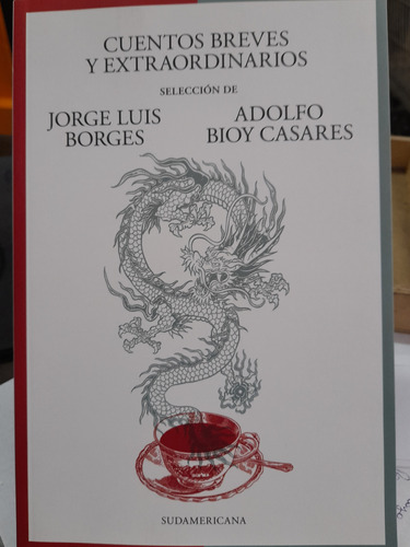 Cuentos Breves Y Extraordinarios. Jorge L. Borges Sudamerica