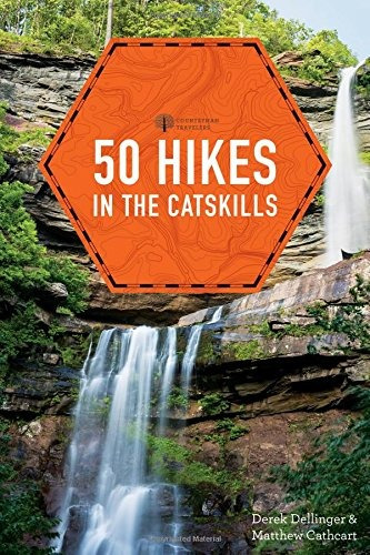 50 Hikes In The Catskills (first Edition) (explorers 50 Hike