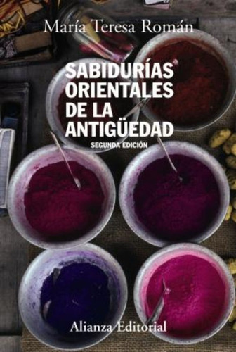 Sabidurias Orientales De La Antiguedad/ Eastern Wisdom Of Th