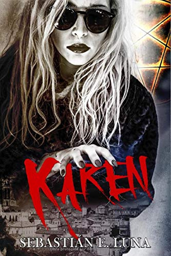 Karen: Un Psicothriller De Terror Adictivo