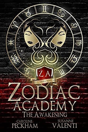 Zodiac Academy The Awakening - Peckham, Caroline, De Peckham, Carol. Editorial Nielsen En Inglés