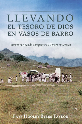 Libro: Llevando El Tesoro De Dios En Vasos De Barro: Cincuen