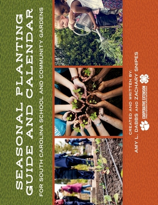 Libro Seasonal Planting Guide And Calendar For South Caro...