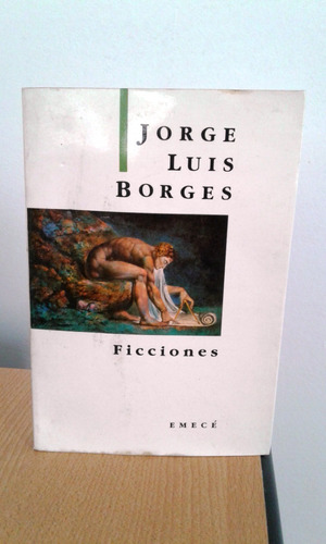 Ficciones Jorge Luis Borges Emecé 