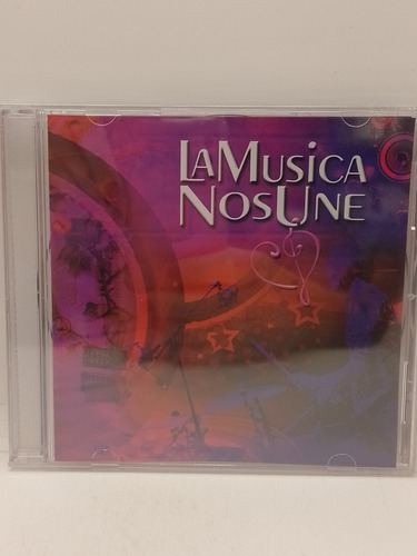 La Música Nos Une Cd Nuevo 