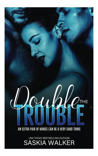 Libro: Double The Trouble: Un Ménage À Trois Romance