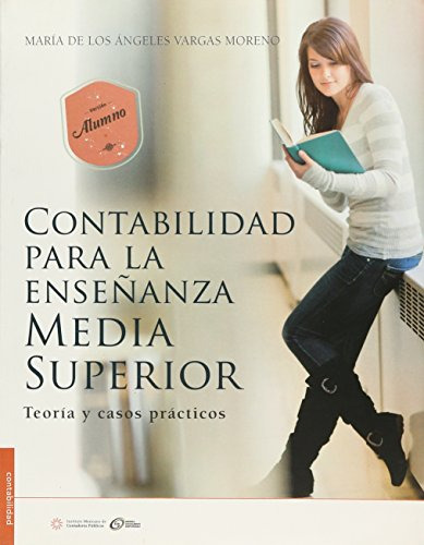 Libro Contabilidad Para La Enseñanza Media Superior Versión