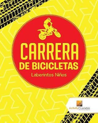 Libro Carrera De Bicicletas - Activity Crusades