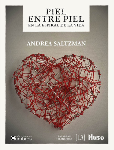 Piel Entre Piel - Saltzman, Andrea  - *