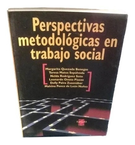 Perspectivas Metodologicas En Trabajo Social C13