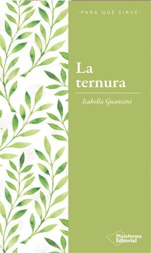 Libro La Ternura De Isabella Guanzini