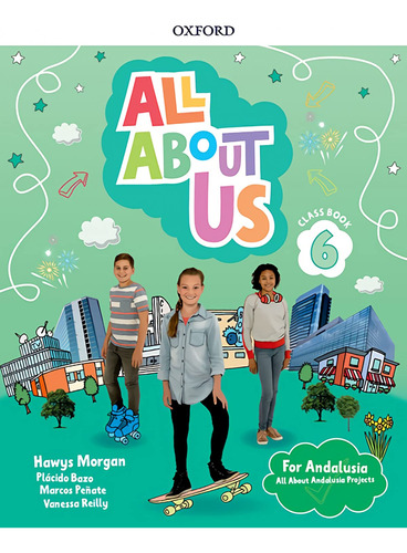 All About Us 6. Class Book. Andalusian Edition - 97801941161