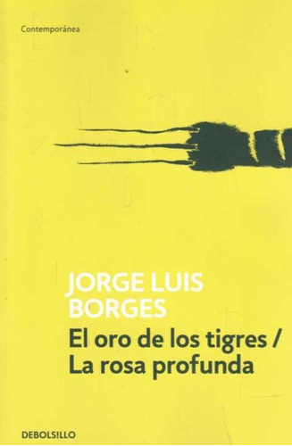 Oro De Los Tigres Rosa Profunda / Borges (envíos)