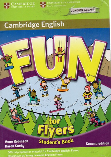 Fun For Flyers - Student S Book  2 Edic - Robinson Y Saxby