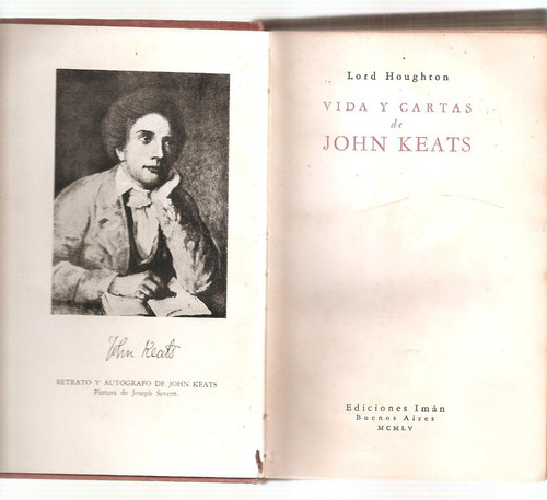 Vida Y Cartas De Jhon Keats Houghton Iman - Julio Cortazar