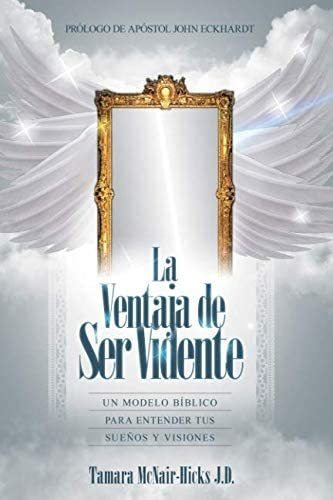 Libro: La Ventaja Ser Vidente (spanish Edition)