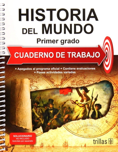 Historia Del Mundo 1 Cuaderno De Trabajo Trillas