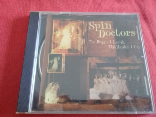 Spin Doctors / The Bigger I Laugh The Harder I Cry Promo A6 