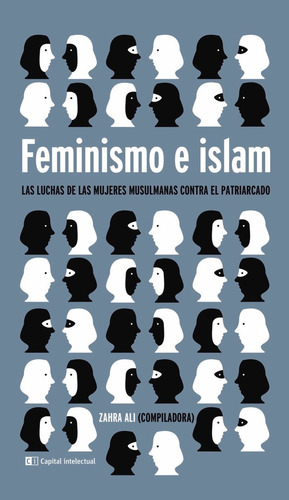 Feminismo E Islam - Edicion 2022 - Zahra Ali