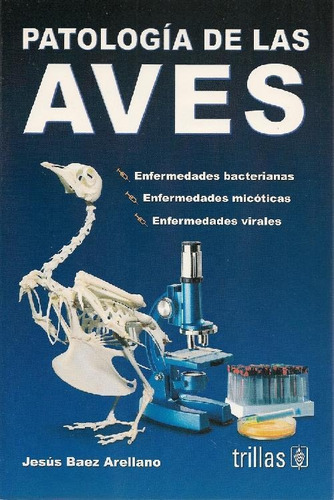 Libro Patología De Las Aves De Jesus Baez Arellano