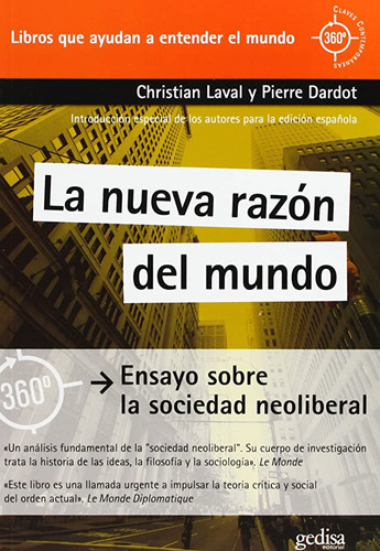 La Nueva Razón Del Mundo - Christian Laval / Pierre Dardot