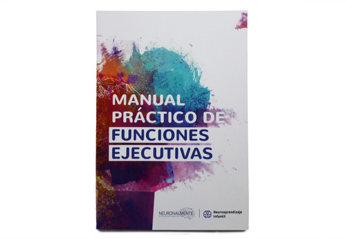 Manual Practico De Funciones Ejecutivas
