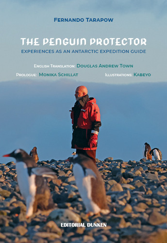 The Penguin Protector - Tarapow Fernando (libro) - Nuevo 