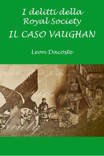 Libro: I Delitti Della Royal Society: Il Caso Vaughan (itali