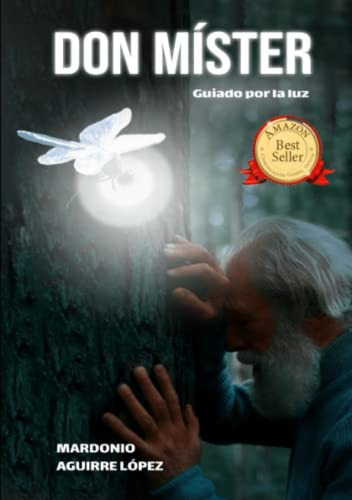 Don Mister: Guiado Por La Luz