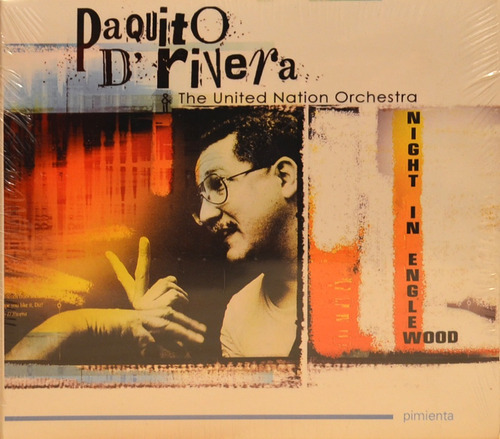 Cd Paquito D Rivera - The United Nation Orchestra