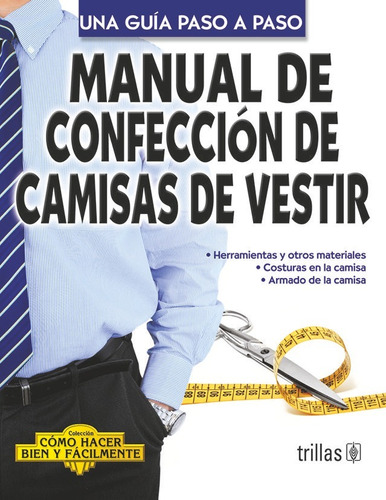 Libro Manual De Confeccion De Camisas De Vestir