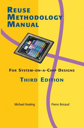 Libro Reuse Methodology Manual For System-on-a-chip Desig...