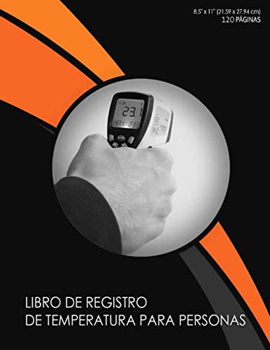 Libro De Registro De Temperatura Para Personas: Libro De Reg