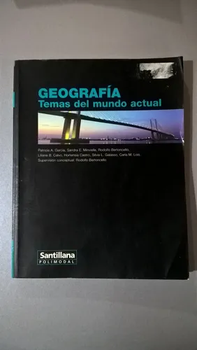 Geografía Temas Del Mundo Actual - García - Santillana (Usado)