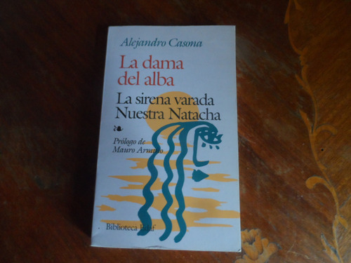 La Dama Del Alba - La Sirena Varada Alejandro Casona