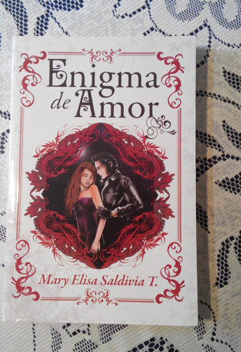 Enigma Amor Mary Elisa Saldivia T.