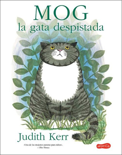 Mog, La Gata Despistada - Judith Kerr