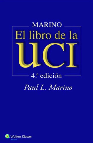 El Libro De La Uci 4ta Edición Marino Y Físico