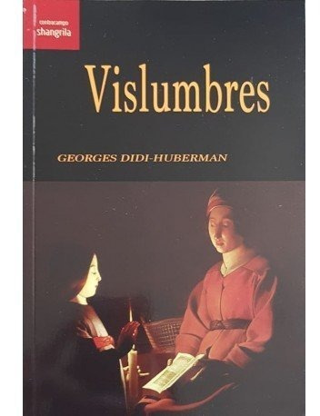 Vislumbres - Didi-huberman, Georges