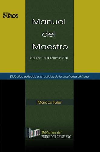 Manual Del Maestro De Escuela Dominical · Patmos