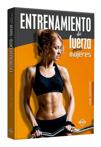 Libro Entrenamiento De Fuerza Para Mujeres Fitness Ejercicio