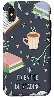 Funda Para iPhone X/xs I'd Rather Be Reading - Cute Book Lov