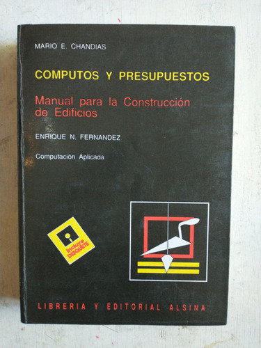 Computos Y Presupuestos: Mario E. Chandias - E. Fernandez