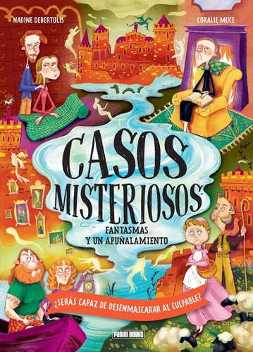Libro: Fantasmas Y Un Apuñalamiento - Casos Misteriosos. Deb